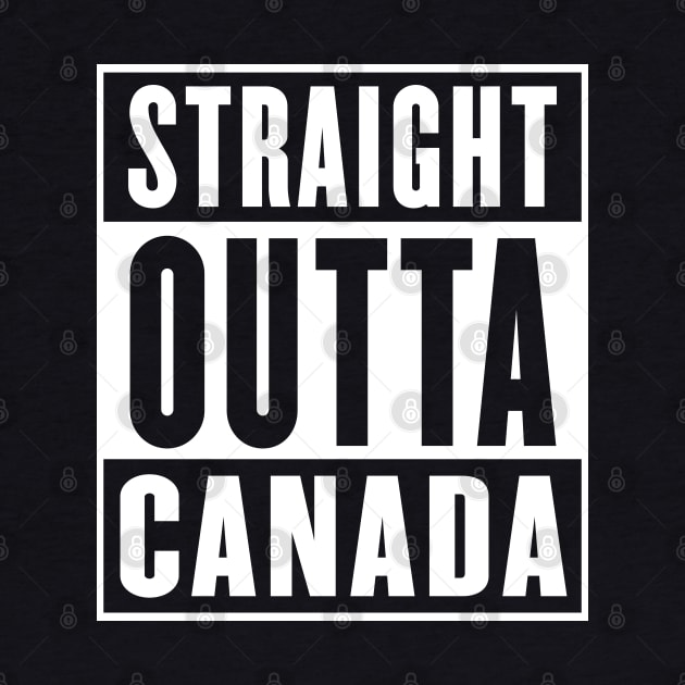 Straight Outta Canada - Parody Design by DankFutura